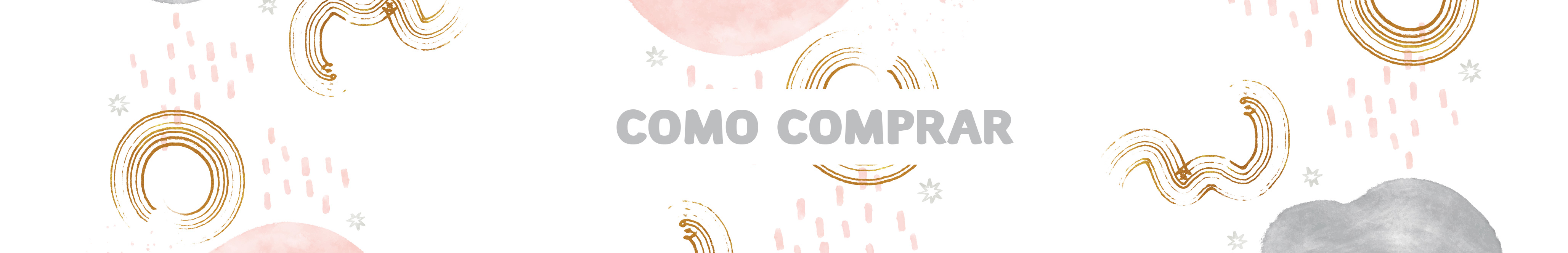 Como comprar - Dulzuras Bebes Tienda Online