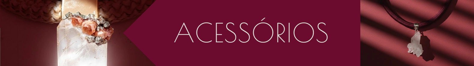 Banner da categoria ACESSÓRIOS