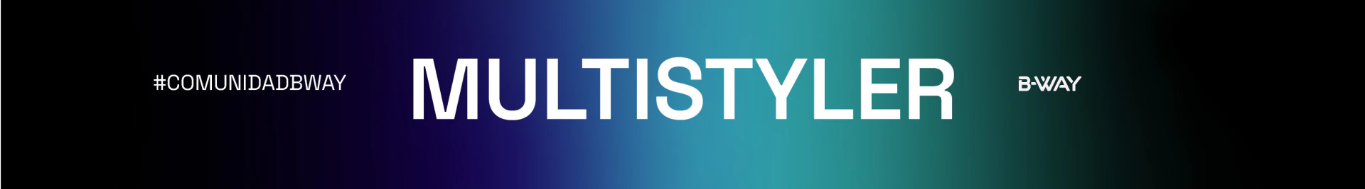 Banner de la categoría MULTISTYLER