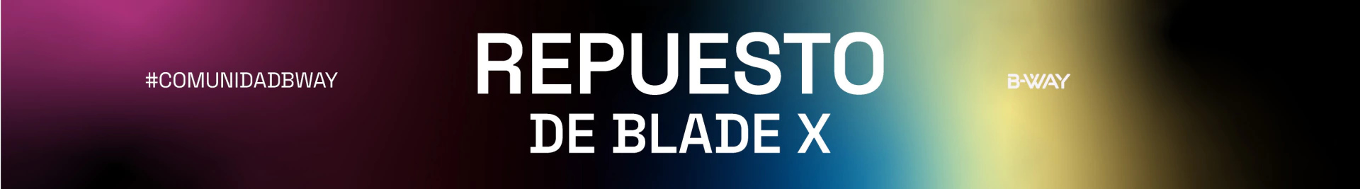 Banner de la categoría BLADE X