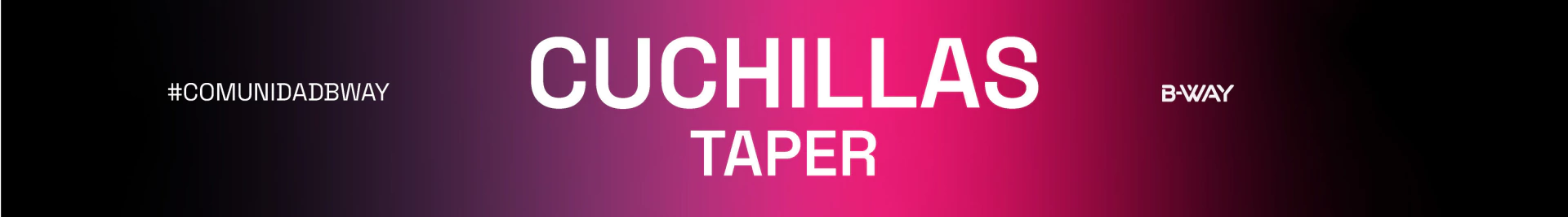 Banner de la categoría TAPER