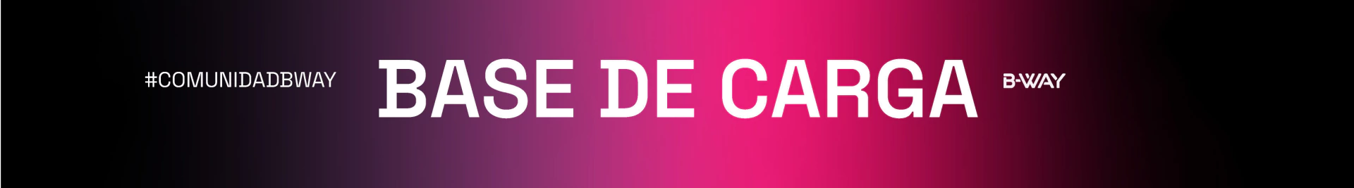 Banner de la categoría BASE DE CARGA