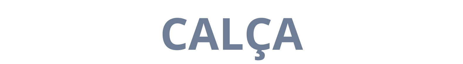 Banner da categoria CALÇA