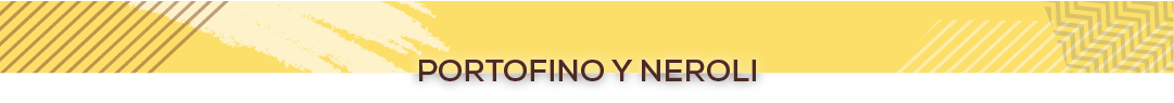 PORTOFINO Y NEROLI
