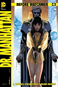 Before Watchmen: Dr. Manhattan Vol.1 #4
