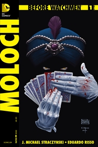 Before Watchmen: Moloch Vol.1 #1
