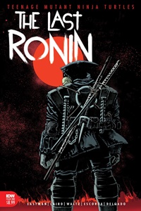 Teenage Mutant Ninja Turtles: The Last Ronin #1