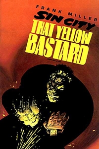Sin City: That Yellow Bastard #6