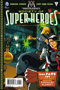 The Multiversity: The Society of Super-Heroes: Conquerors of the Counter-World #1