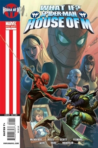 What If? Spider-Man: House of M Vol.1 #1