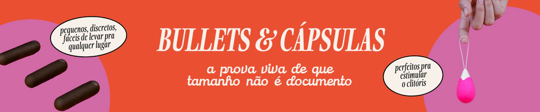 Banner da categoria Bullets e Cápsulas