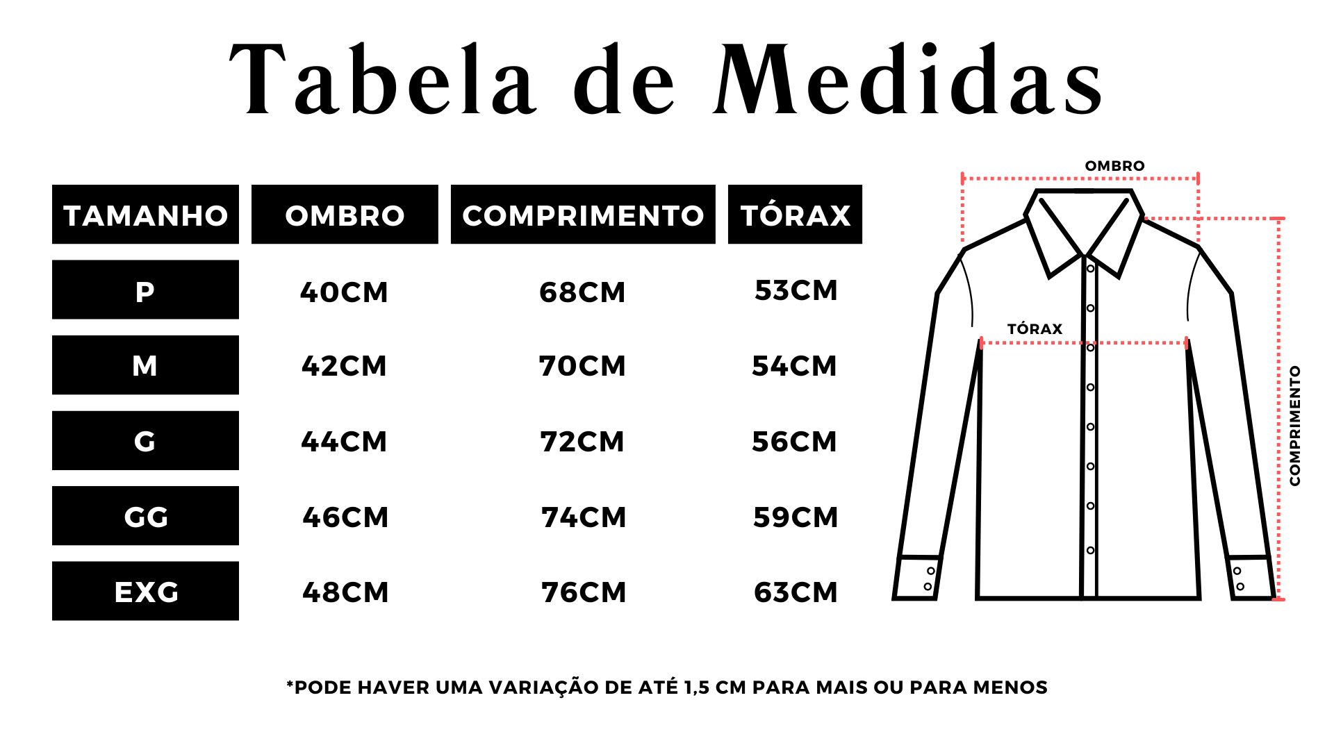 Tabela de Medidas - Camisa Gola Italiana
