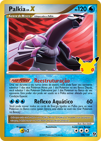 Palkia LV X, carta 106/30 do set cl&aacute;ssico da Cole&ccedil;&atilde;o de Celebra&ccedil;&atilde;o de 30 Anos do Pok&eacute;mon TCG