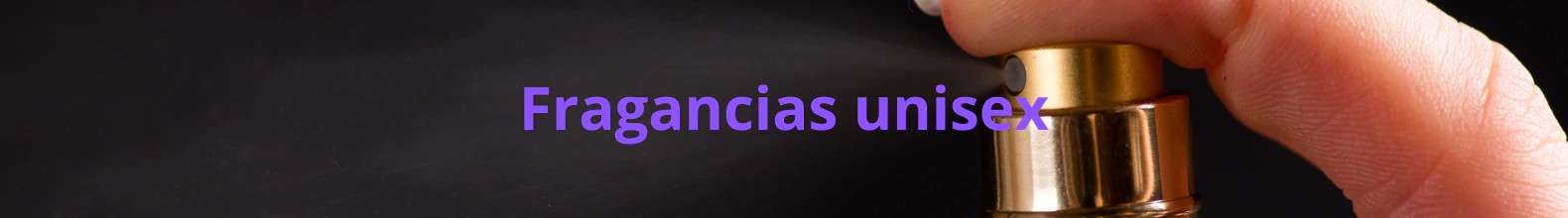 Banner de la categoría FRAGANCIAS UNISEX