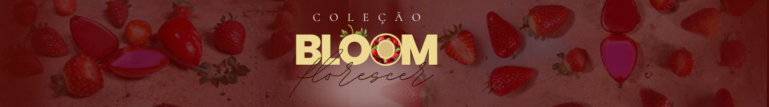 Banner da categoria BLOOM COLLECTION