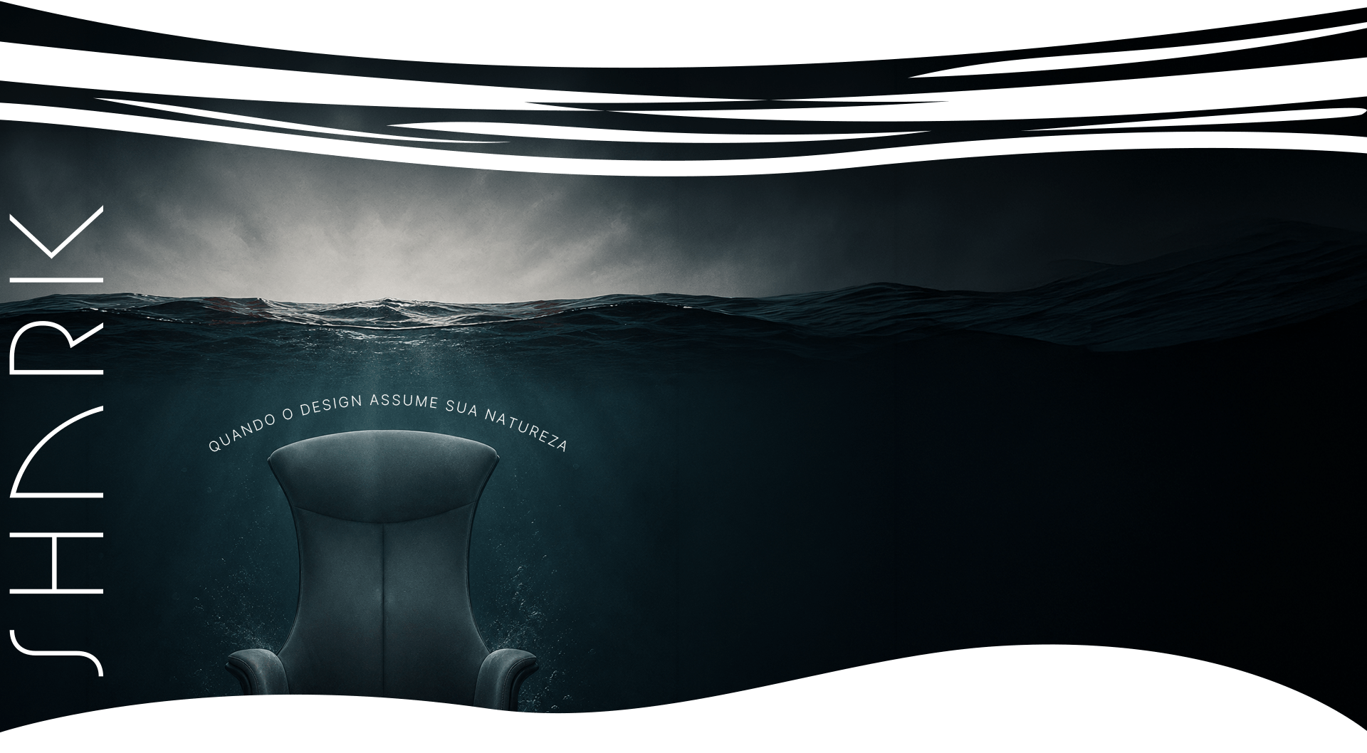 Cadeira Shark submersa no mar escuro com a frase Quando o design assume sua natureza