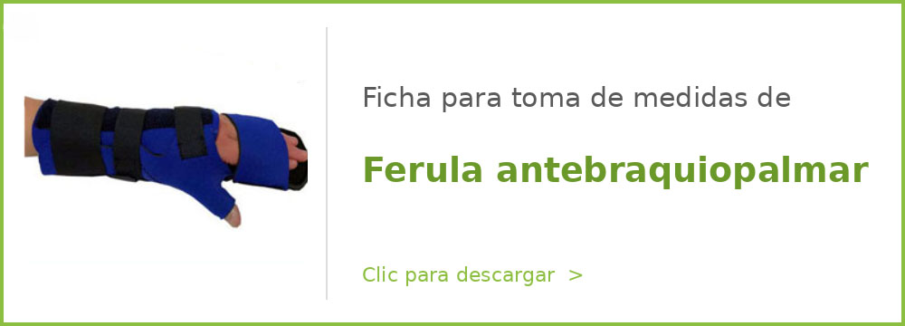 Ficha toma de medidas férula antebraquiopalmar Valfra