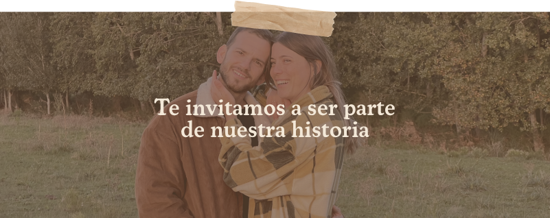 Te invitamos a ser parte de nuestra historia