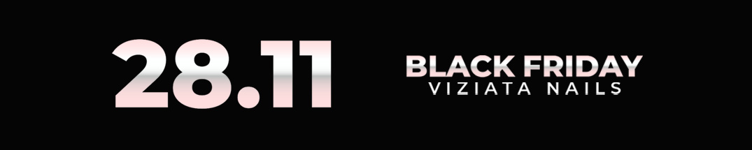 Banner Black Friday 28 de novembro da Viziata Nails