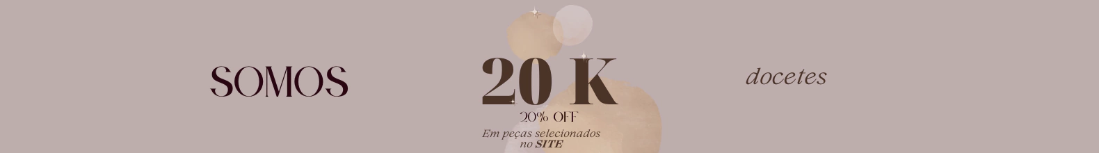 Banner da categoria Especial 20K: 20 peças com 20% OFF
