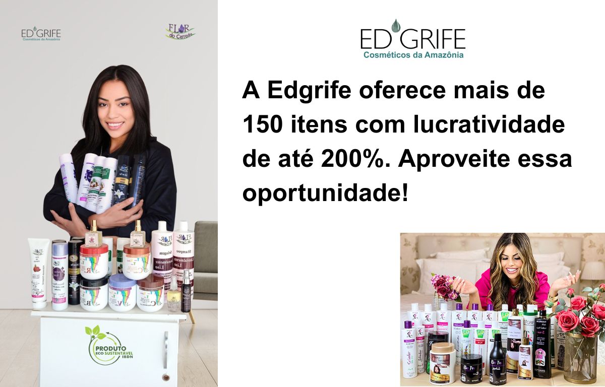 Seja um revendedor linha cliente Ed'Grife