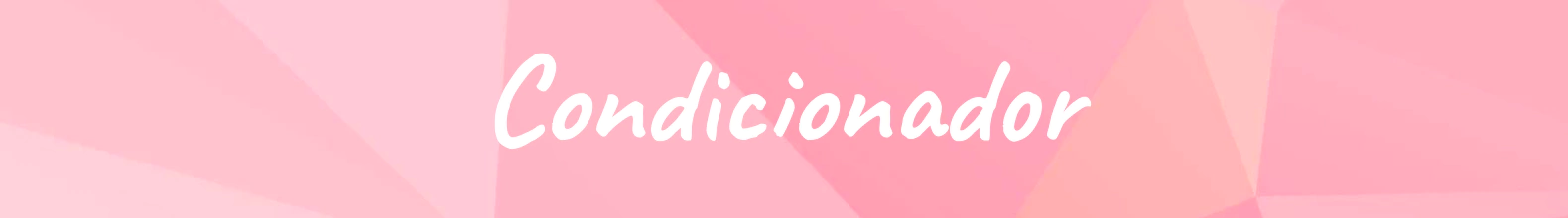 Banner da categoria Condicionador
