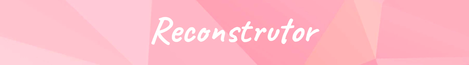 Banner da categoria Reconstrutor