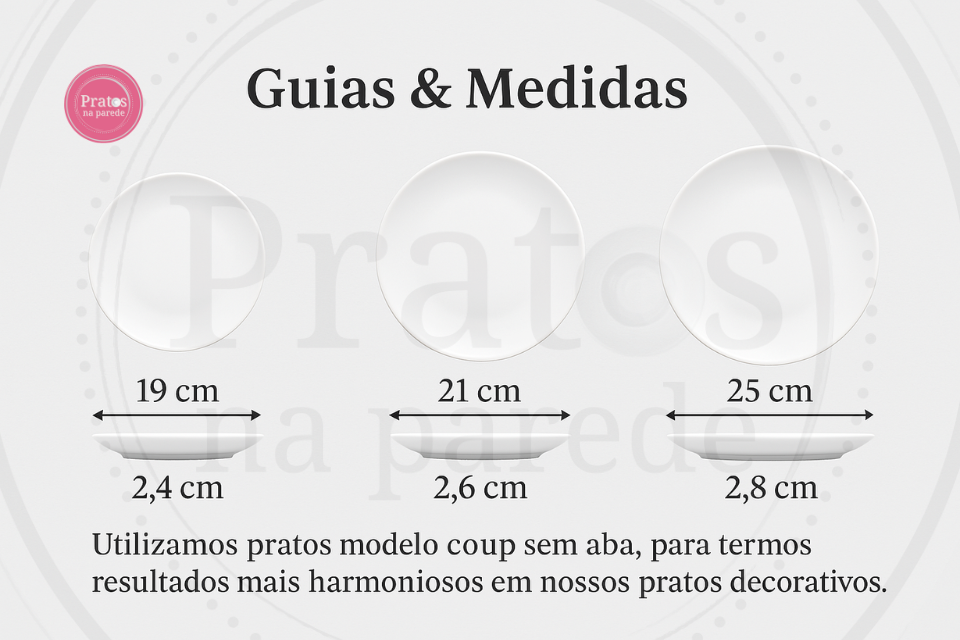 Ilustração dos três tamanhos de prato decorativo: 19 cm, 21 cm, 25 cm