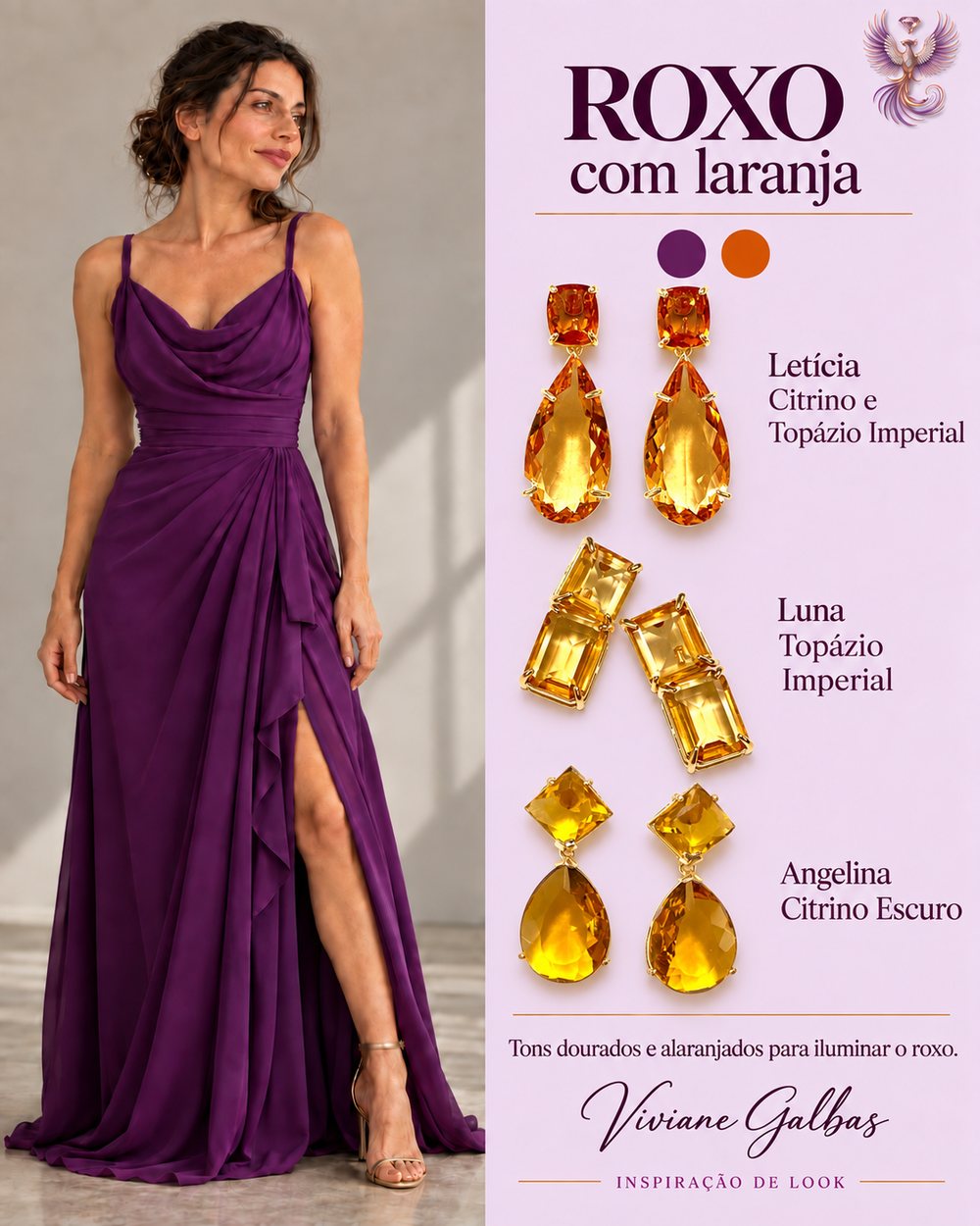 Look roxo com brincos de citrino e topázio imperial Viviane Galbas