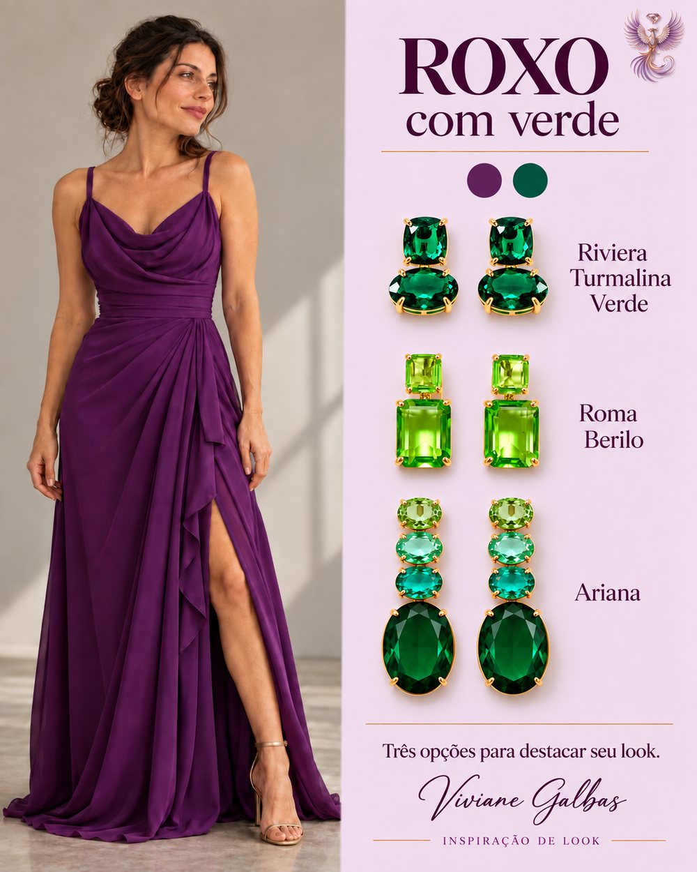 Look roxo com brincos de pedras verdes Viviane Galbas