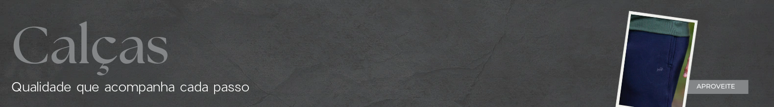 Banner da categoria Calças