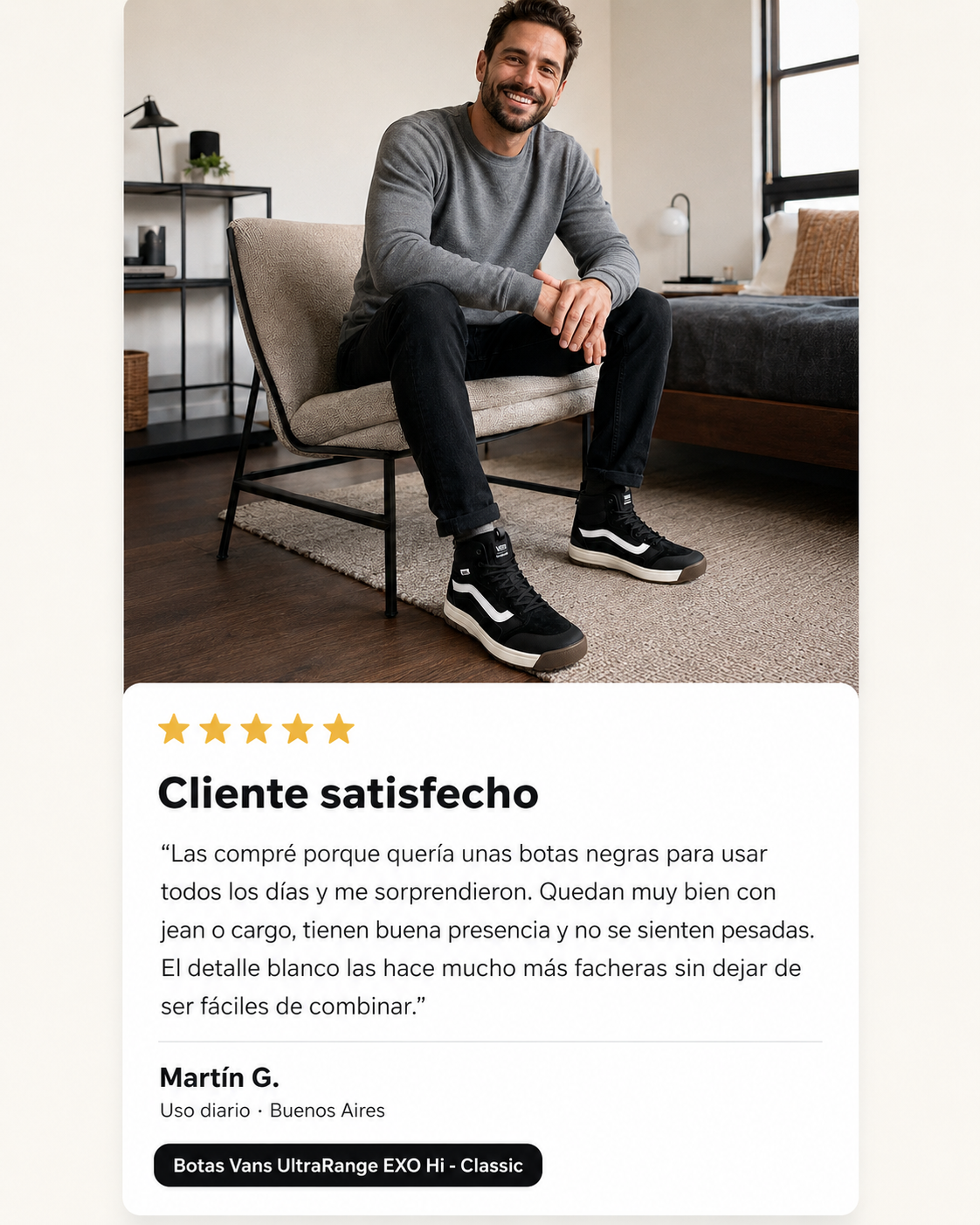 Testimonio cliente Botas Vans UltraRange EXO Hi Classic
