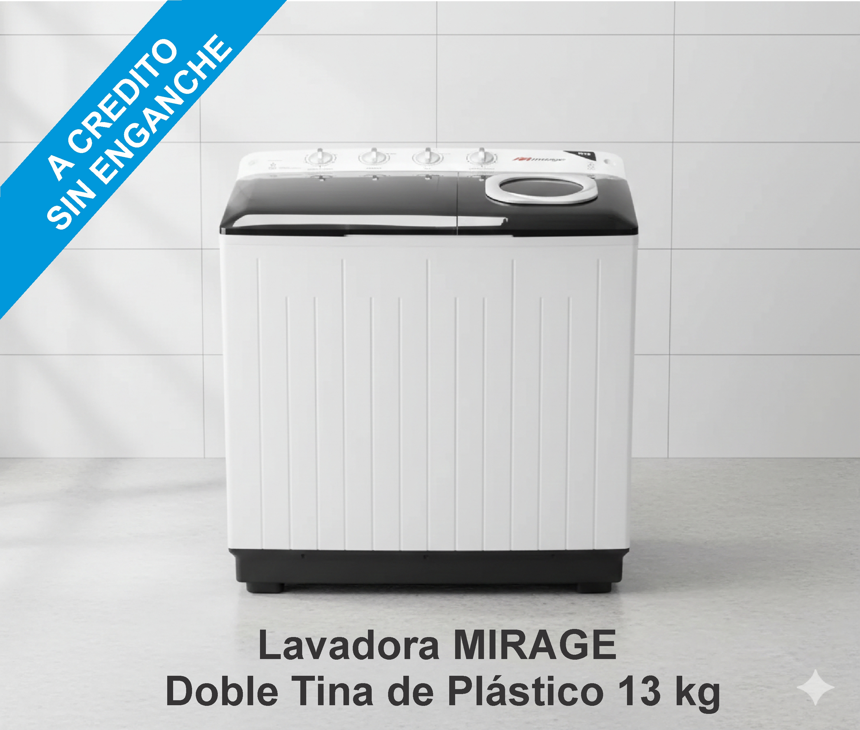 Lavadora Mirage de 13 kg disponible a crédito