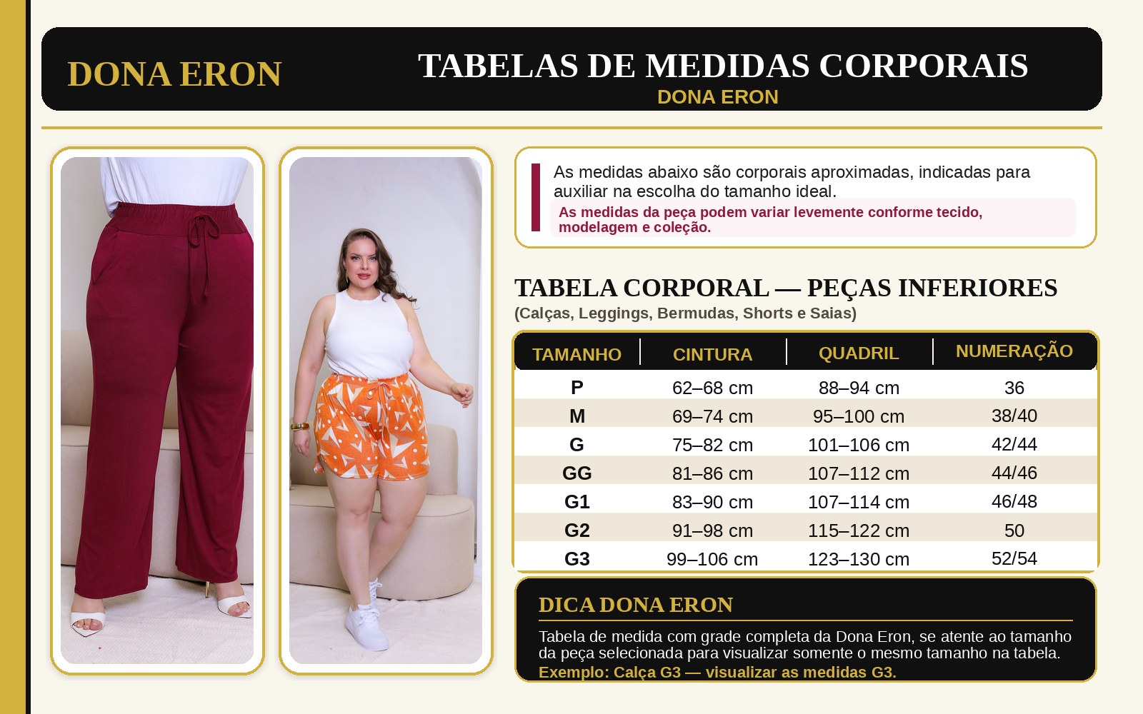 Tabela de medidas Dona Eron - Calças, Bermudas, Shorts e Saias