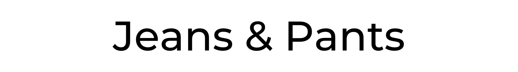Banner de la categoría JEANS & PANTS