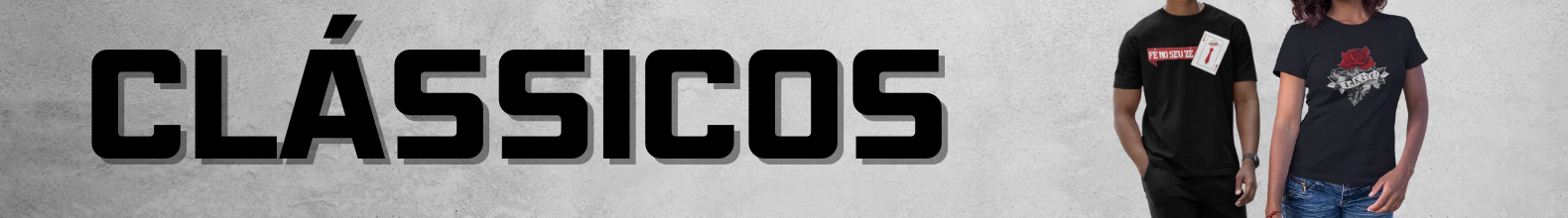 Banner da categoria CLÁSSICOS