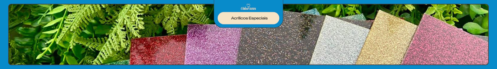 Banner da categoria Acrílico Fracionado Fantasia 