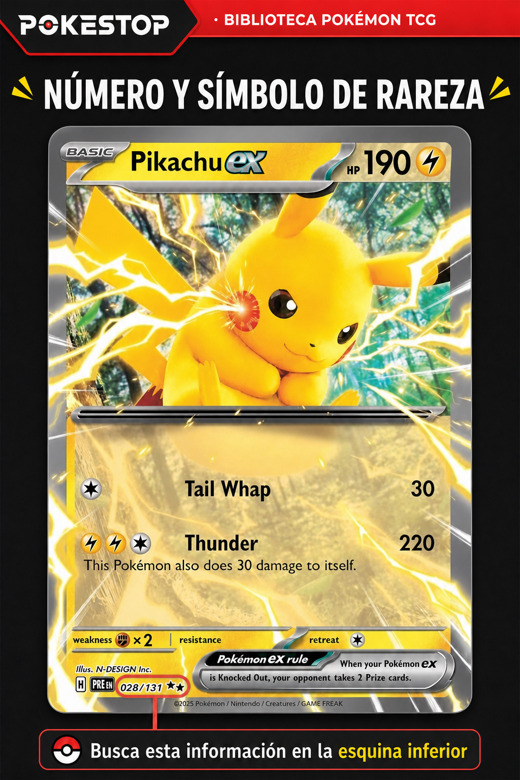 Número y símbolo de rareza señalados en una carta Pikachu ex