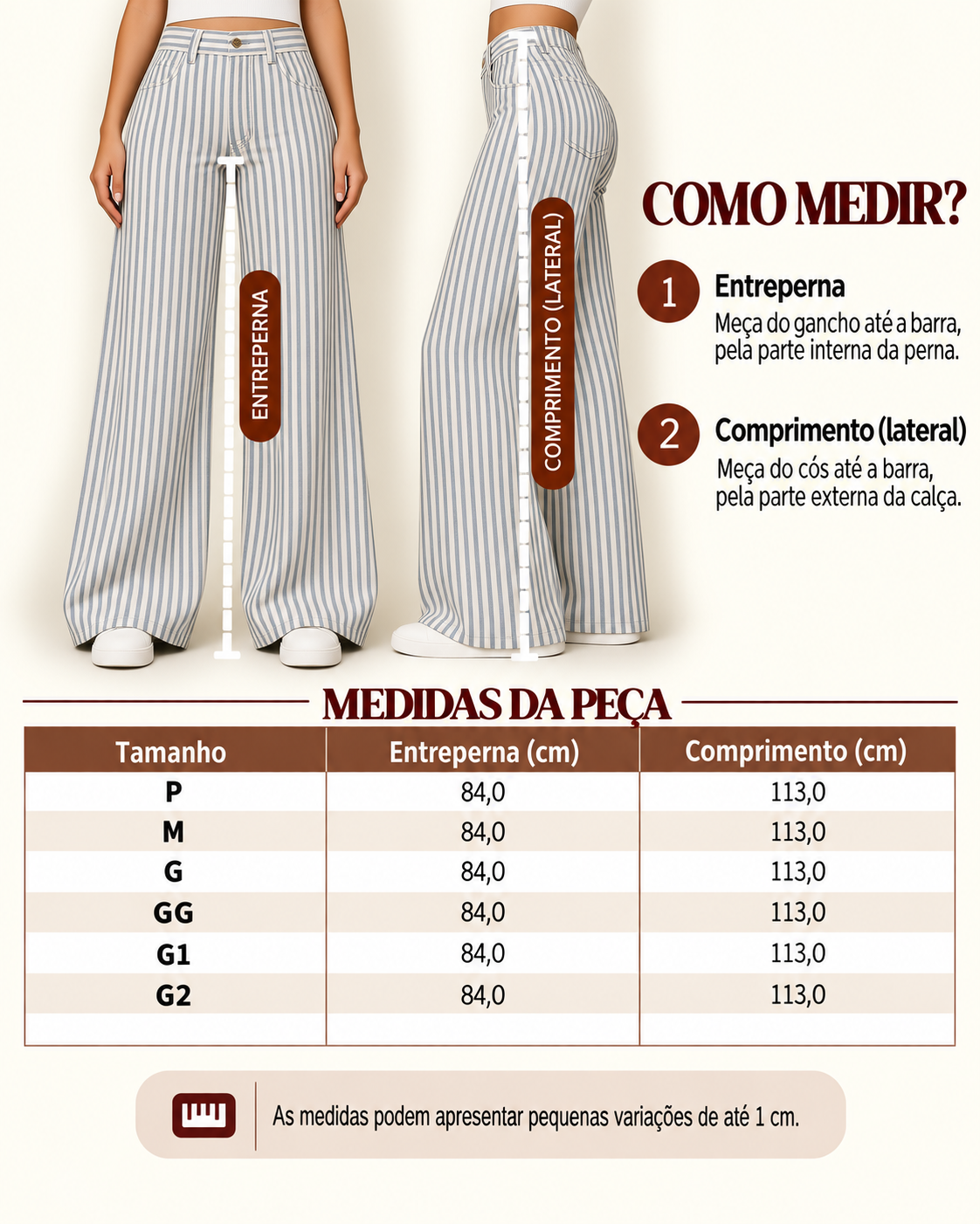 Guia de medidas da cal&ccedil;a wide leg listrada, com o comprimento por tamanho