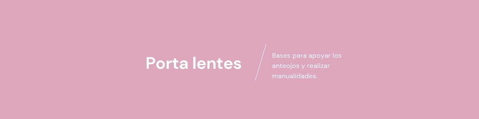 Banner de la categoría Porta lentes