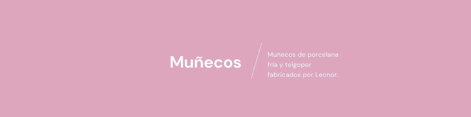 Banner de la categoría Muñecos