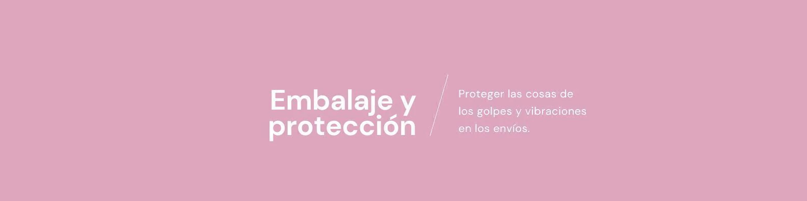 Banner de la categoría EMBALAJE Y PROTECCION