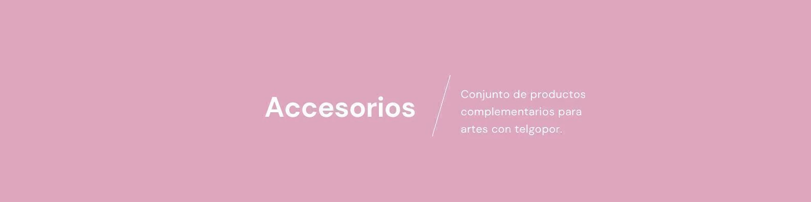 Banner de la categoría ACCESORIOS