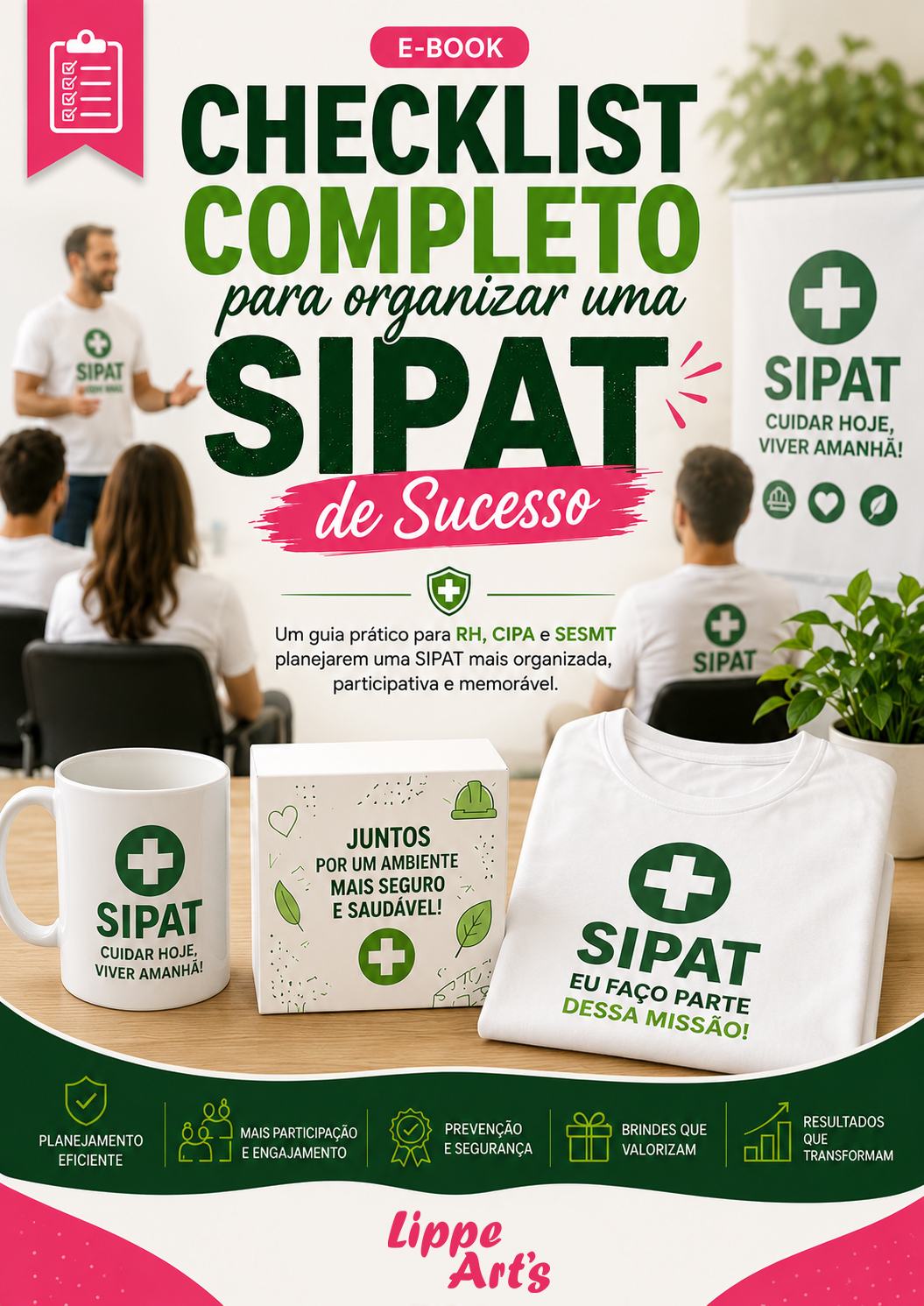 Checklist completo para organizar uma SIPAT de sucesso