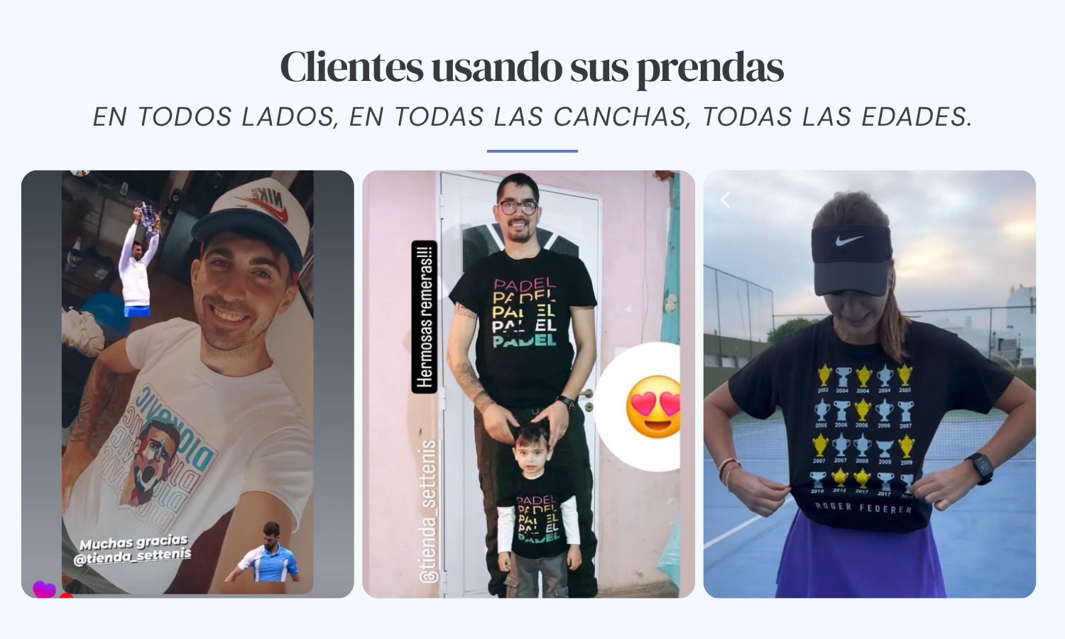 Clientes felices - Tienda Set Tenis