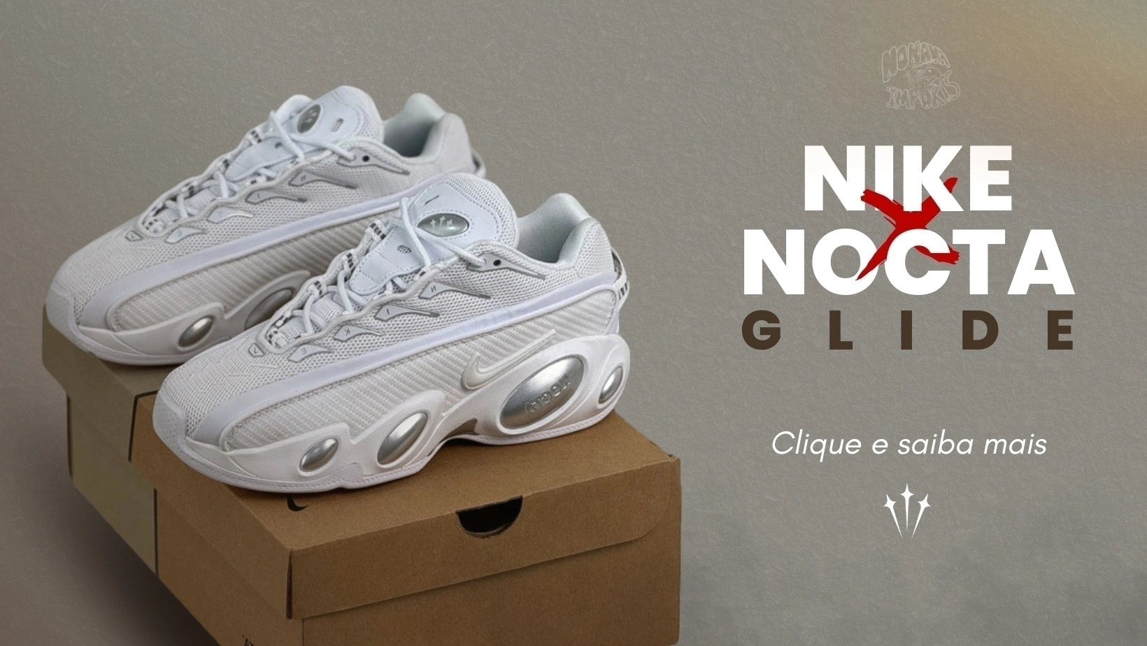 Banner da categoria NOCTA GLIDE