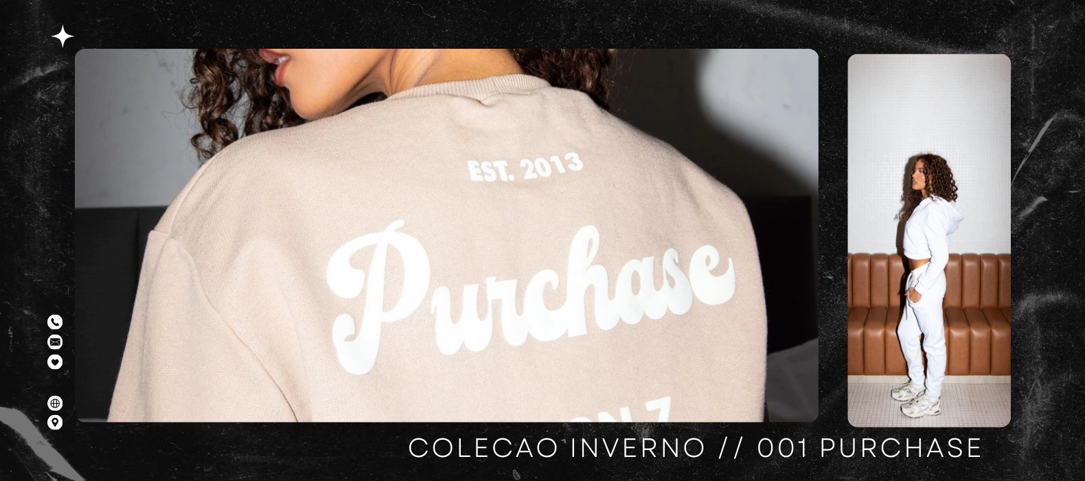 Banner da categoria COLEÇAO INVERNO 001 // Purchase
