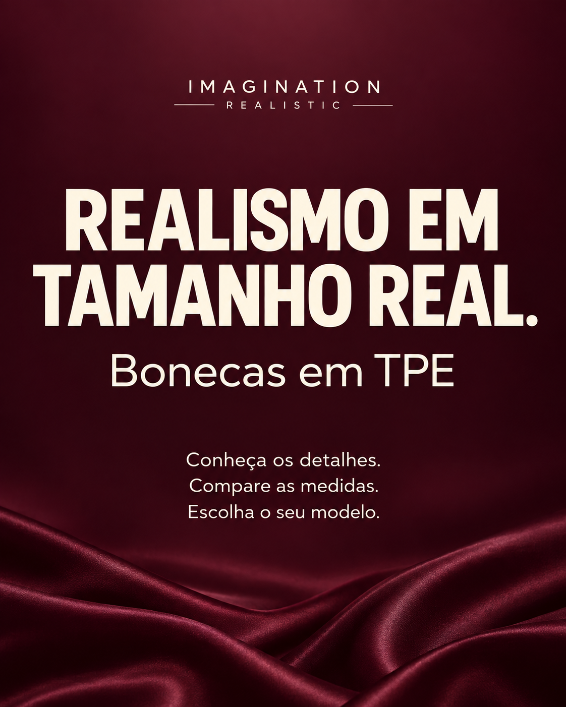 Linha de bonecas realísticas em TPE: compare os detalhes e as medidas.