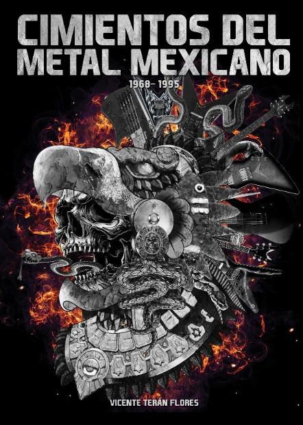 Cimientos del metal mexicano