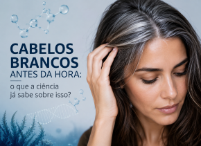 Cabelos brancos antes da hora